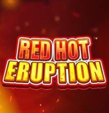 Red Hot Eruption slot game
