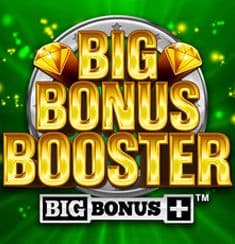 Big Bonus Booster