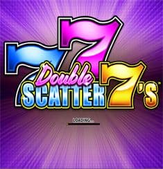 Double Scatter 7's