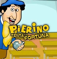 Pierino tenta la fortuna