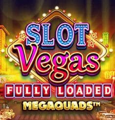 Slot Vegas Fully Loaded
